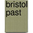 Bristol Past