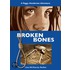 Broken Bones