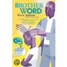 Brother Word by Derek Jackson