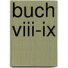 Buch Viii-ix door Franz Bömer