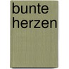 Bunte Herzen door Eduard von Keyserling