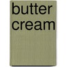 Butter Cream door Denise Roig