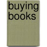 Buying Books door Audrey Eaglen