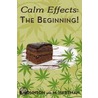 Calm Effects door Mel Hartman