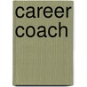 Career Coach door Corinne Mills