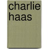 Charlie Haas door John McBrewster