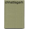 Chhattisgarh door Frederic P. Miller