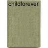 Childforever by Ian McCulloch