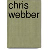 Chris Webber by Frederic P. Miller