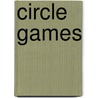 Circle Games door Jo Mazelis
