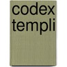 Codex Templi by Templespana