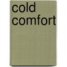 Cold Comfort door Quentin Bates