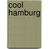 Cool Hamburg by Not Available