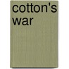 Cotton's War door Phil Dunlap