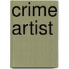 Crime Artist door Rodney Johnson
