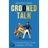 Crooked Talk