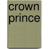 Crown Prince door Linda Snow Mcloon