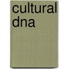 Cultural Dna door Diana J. Fox