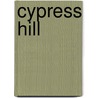 Cypress Hill door Maryjo Lemmens