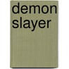 Demon Slayer door Samuel Mills