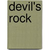 Devil's Rock door Gerri Hill