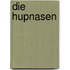 Die Hupnasen
