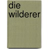Die Wilderer door Andreas Zeppelzauer