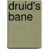 Druid's Bane