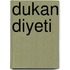 Dukan Diyeti