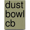 Dust Bowl Cb door R. Douglas Hurt