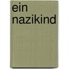 Ein Nazikind door Jürgen Buss
