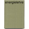 Energielehre by Stephan Hein