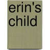 Erin's Child door Sheelagh Kelly