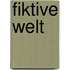 Fiktive Welt