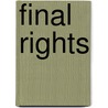 Final Rights by Lisa Carlson