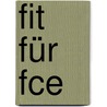Fit Für Fce door John Stevens