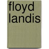 Floyd Landis door John McBrewster