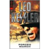 Forced March by Leo Kessler