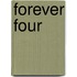 Forever Four
