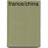 France/China by Alex Hughes