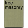 Free Masonry door Henry Dana Ward