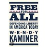 Free for All door Wendy Kaminer