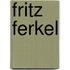 Fritz Ferkel