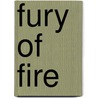 Fury Of Fire by Coreene Callahan