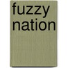 Fuzzy Nation door John Scalzi