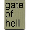 Gate Of Hell by Stephen R. Wise
