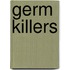 Germ Killers