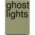 Ghost Lights