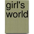 Girl's World