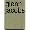 Glenn Jacobs door John McBrewster